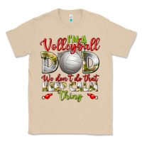 Mushroom I'm a Volleyball Dad we don't do that keep calm Classic Tee - BundleAndBundleShop