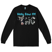 Black holy cow i'm one Long Sleeve Tee - BarkalooDesign