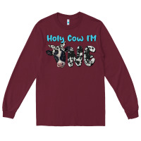 Burgundy holy cow i'm one Long Sleeve Tee - BarkalooDesign