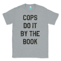 Heather Grey cops do it by the book 1988, halloween Classic Tee - DesigneFamous