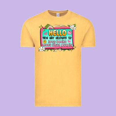 Hello You Are Allowed To Love Books More Than Peop Vintage Tee Designed By Artiststas