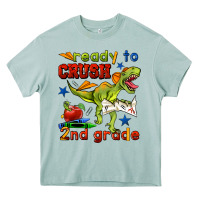 Ready To Crush 2nd Grade Heavy Core Tee | Teevron