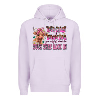 Lilac your crazy is showing you might want to tuck that Premium Hoodie - AdoDesignShop