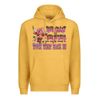 Mustard your crazy is showing you might want to tuck that Premium Hoodie - AdoDesignShop