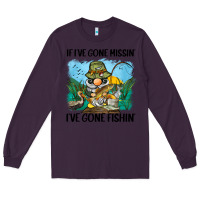 Plum if i've gone missin' i've gone fishin' Long Sleeve Tee - BarkalooDesign