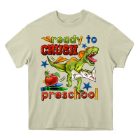 Mossy ready to crush preschool Heavy Core Tee - BundleAndBundleShop