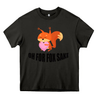 Asphalt Oh, For Fox Sake Heavy Core Tee - Bettercallsaul