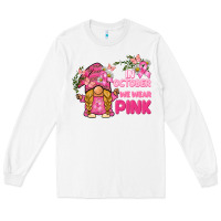 White in october we wear pink gnome Long Sleeve Tee - BarkalooDesign
