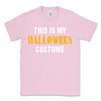 Bubblegum Pink this is my halloween costume Classic Tee - DesigneFamous