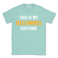 Seafoam this is my halloween costume Classic Tee - DesigneFamous