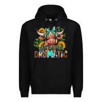 Black just a little dramatic Premium Hoodie - AdoDesignShop