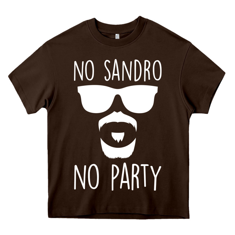 No Sandro No Party Heavy Core Tee by Bettercallsaul | Teevron
