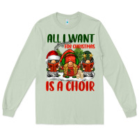 Matcha all i want for christmas is a choir Long Sleeve Tee - BarkalooDesign