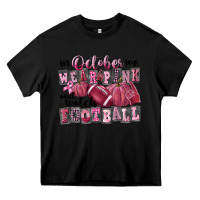 Black in october we wear pink and watch football Heavy Core Tee - FaDigitalArtStudio