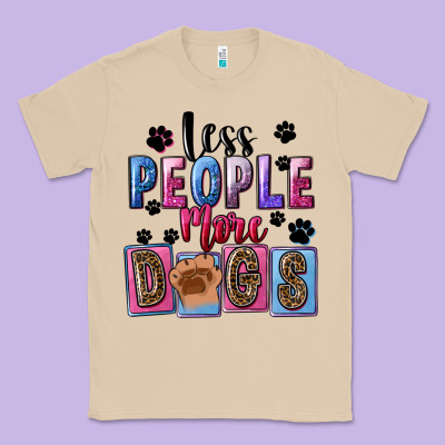 Less People More Dogs Classic Tee Designed By Fadigitalartstudio