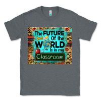Charcoal Heather the future of the world is in my classroom mousepad Classic Tee - BarkalooDesign