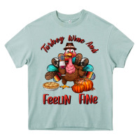 Arona turkey wine and feelin fine Heavy Core Tee - BundleAndBundleShop