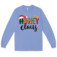 Colony Blue honey claus christmas Long Sleeve Tee - BarkalooDesign