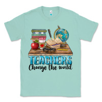 Seafoam teachers change the world Classic Tee - BarkalooDesign