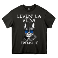 Asphalt Livin' la vida Frenchie Heavy Core Tee - Bettercallsaul