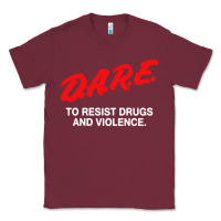 Burgundy d a r e anti drugs Classic Tee - DesigneFamous