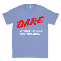 Colony Blue d a r e anti drugs Classic Tee - DesigneFamous