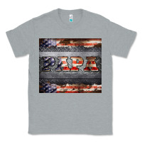 Heather Grey papa metal and american flag tumbler Classic Tee - BarkalooDesign