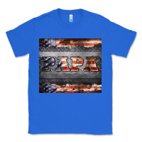 True Royal papa metal and american flag tumbler Classic Tee - BarkalooDesign