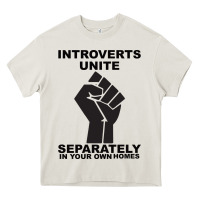 Cream introverts unite seperately in your own homes Heavy Core Tee - Bettercallsaul