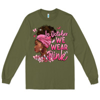 Army Green in october we wear pink Long Sleeve Tee - BarkalooDesign