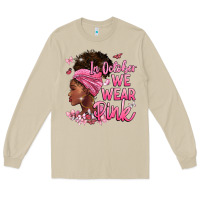 Mushroom in october we wear pink Long Sleeve Tee - BarkalooDesign
