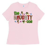 Bubblegum Pink The Naughty One Christmas Ladies Tee - Artiststas