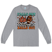 Heather Grey falls out balls out Long Sleeve Tee - BarkalooDesign