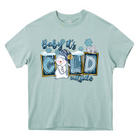 Arona Baby It's Cold Outside Heavy Core Tee - FaDigitalArtStudio