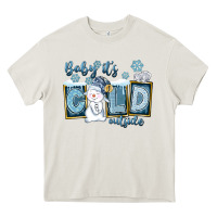 Cream Baby It's Cold Outside Heavy Core Tee - FaDigitalArtStudio
