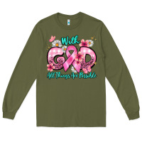 Army Green with god all things are possible Long Sleeve Tee - BarkalooDesign