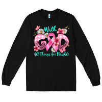 Black with god all things are possible Long Sleeve Tee - BarkalooDesign