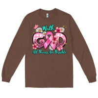 Chestnut with god all things are possible Long Sleeve Tee - BarkalooDesign