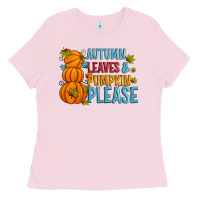 Autumn Leaves And Pumpkin Please Ladies Tee | Teevron