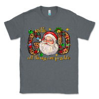 Charcoal Heather with god all things are possible with santa claus bbs Classic Tee - BundleAndBundleShop