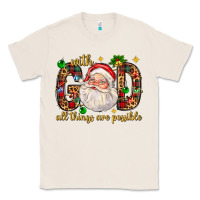 Natural with god all things are possible with santa claus bbs Classic Tee - BundleAndBundleShop