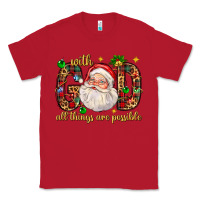 Red with god all things are possible with santa claus bbs Classic Tee - BundleAndBundleShop