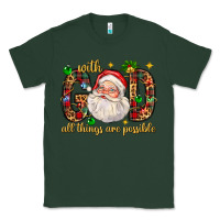Sports Green with god all things are possible with santa claus bbs Classic Tee - BundleAndBundleShop