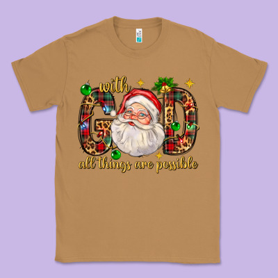 With God All Things Are Possible With Santa Claus Bbs Classic Tee Designed By Bundleandbundleshop