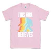 Bubblegum Pink bigfoot t  shirt bigfoot   this girl believes t  shirt Classic Tee - DesigneFamous