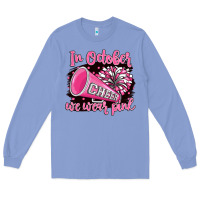In October We Wear Pink Cheer Long Sleeve Tee | Teevron