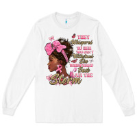 White they whispered to hear you cant withstand the stor Long Sleeve Tee - BarkalooDesign