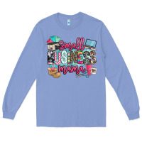 Colony Blue small business mama Long Sleeve Tee - BarkalooDesign