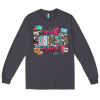 Smoke small business mama Long Sleeve Tee - BarkalooDesign