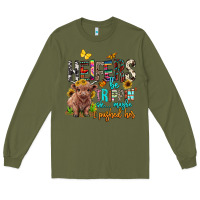 Army Green heifers be trippin ok maybe i pushed her Long Sleeve Tee - BarkalooDesign